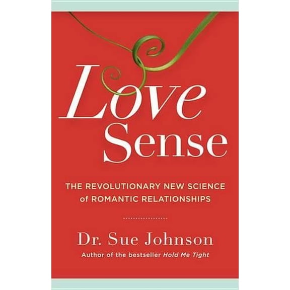 Pre-Owned Love Sense: The Revolutionary New Science of Romantic Relationships Paperback
