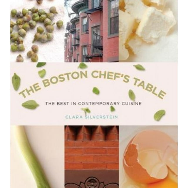 Boston Chef's Table: le Meilleur de la Cuisine Contemporaine