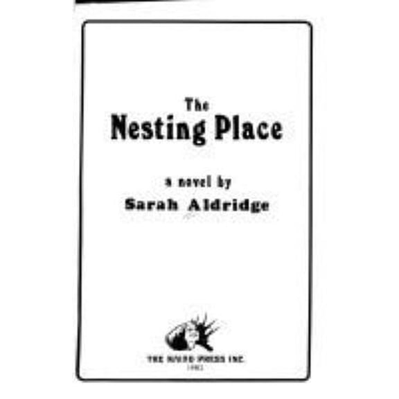 Pre-Owned The Nesting Place: A Novel (Paperback) 0930044266 9780930044268