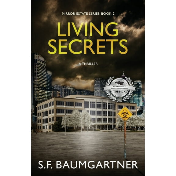 Mirror Estate Living Secrets: A Thriller, Book 2, (Paperback)