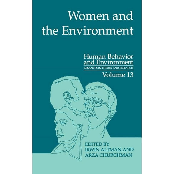Human Behavior and Environment Women and the Environment, Book 13, (Hardcover)