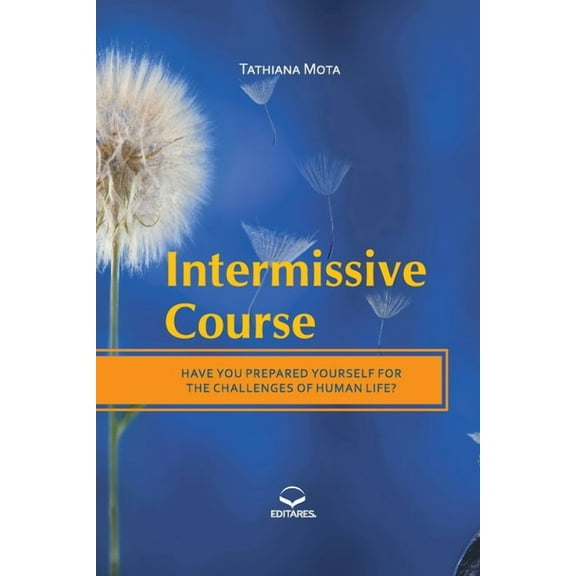 Intermissive Course: Have you Prepared Yourself for the Cha (Paperback)