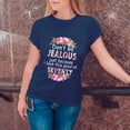 thumbnail image 3 of Don't Be Jealous T-Shirt, Funny Birthday Shirt for Women, Perfect Gift for 70th Birthday, 3 of 4