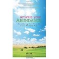 thumbnail image 1 of Activate Your Abundance Remembering Your Power to Create What You Want, 1 of 1