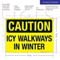 thumbnail image 3 of Icy Walkways In Winter Sign, 10x14 Aluminum, 3 of 8