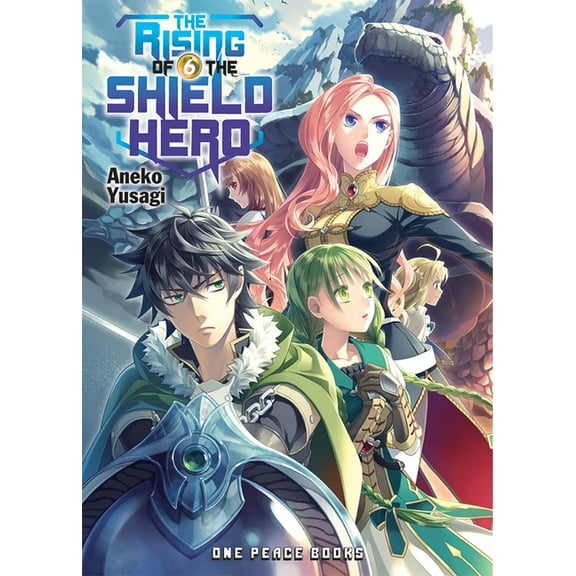 Rising of the Shield Hero The Rising of the Shield Hero Volume 6: Light Novel, (Paperback)