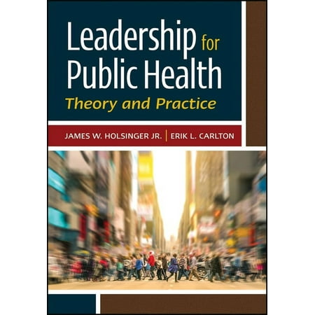 UPC: 9781567939354 | Leadership for Public Health: Theory and Practice (Hardcover)