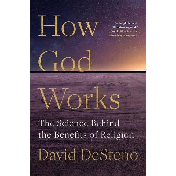 How God Works: The Science Behind the Benefits of Religion, (Paperback)