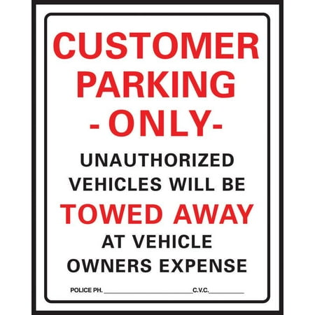 Highway Construction Signs - Hy-Ko 700 Heavy Duty Highway Sign, Customer Parking Only, 19 in W x 15 in L