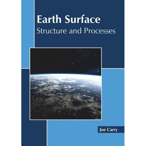 Earth Surface: Structure and Processes (Hardcover)
