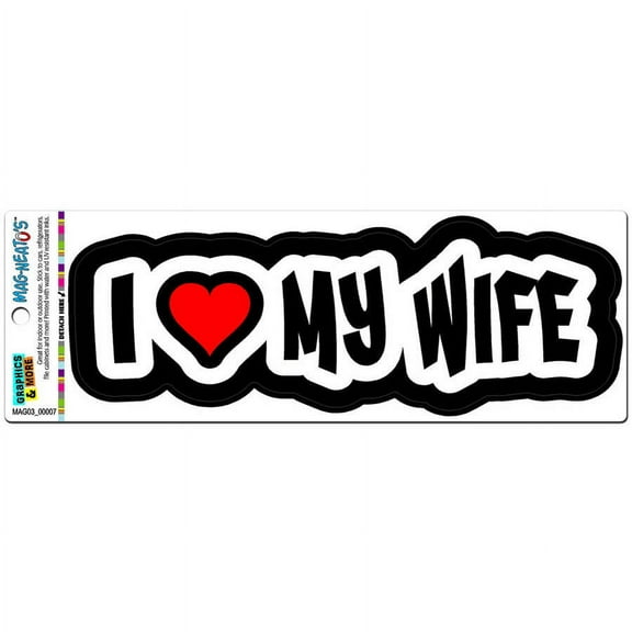 I Love Heart My Wife Automotive Car Refrigerator Locker Vinyl Magnet