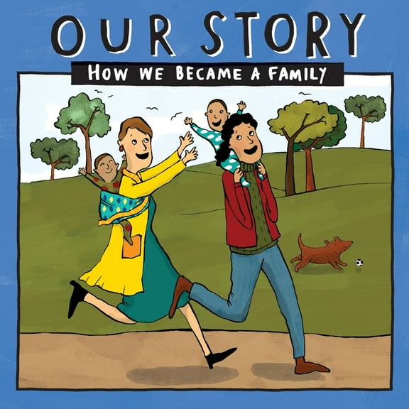 Our Story 038lcsdesw2: Our Story - How We Became a Family (38): Two mum families who used sperm donation & swapped eggs - twins (Paperback)