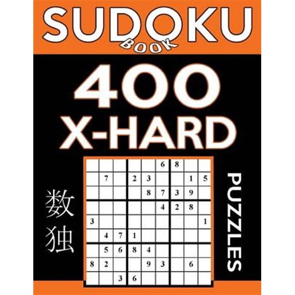 Sudoku Book: Sudoku Book 400 Extra Hard Puzzles: Sudoku Puzzle Book With Only One Level of Difficulty (Paperback)