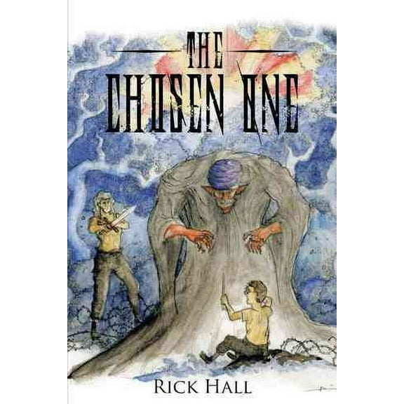 The Chosen One (Hardcover) by Rick Hall