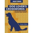 thumbnail image 1 of Pre-Owned Dog Lover's Crosswords: 100 Fun Puzzles for Anyone Passionate about Pooches (Paperback) 1416245057 9781416245056, 1 of 1