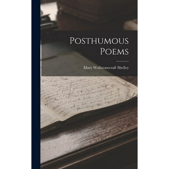 Posthumous Poems (Hardcover)
