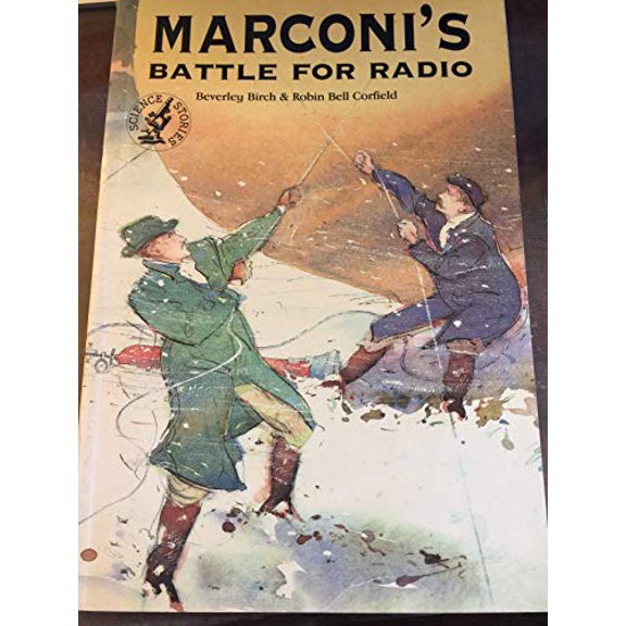 Pre-Owned Marconi's Battle for Radio (Science Stories Series), 9780812097924, 0812097920, Paperback,