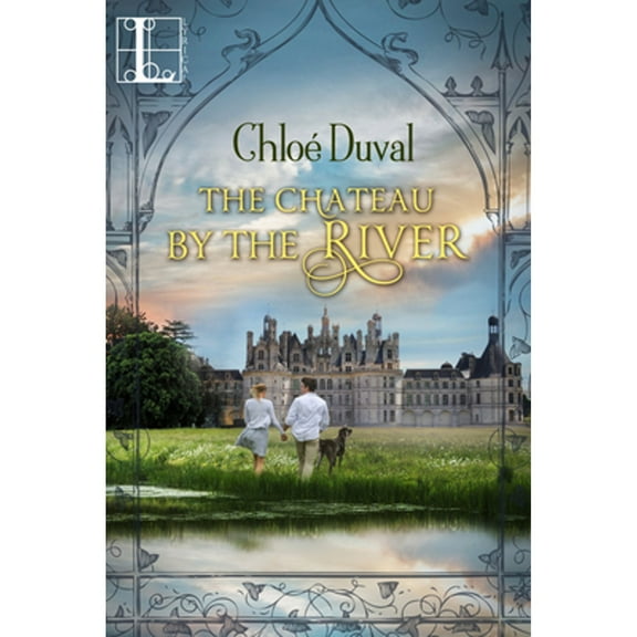 The Chateau by the River (Paperback)