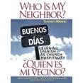 thumbnail image 2 of Who Is My Neighbor? Teacher Manual: Learning Spanish as Church Hospitality, (Paperback), 2 of 2