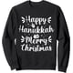 thumbnail image 1 of Happy Hanukkah and Merry Christmas Sudadera, 1 of 5