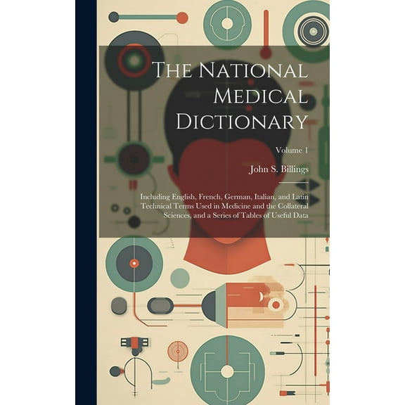 The National Medical Dictionary (Hardcover)