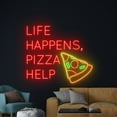 thumbnail image 4 of Handmadetneonsign Life Happens, Pizza Help Neon Sign, Pizza Neon Light, Pizza Led Light, Pizza Sign, 4 of 5