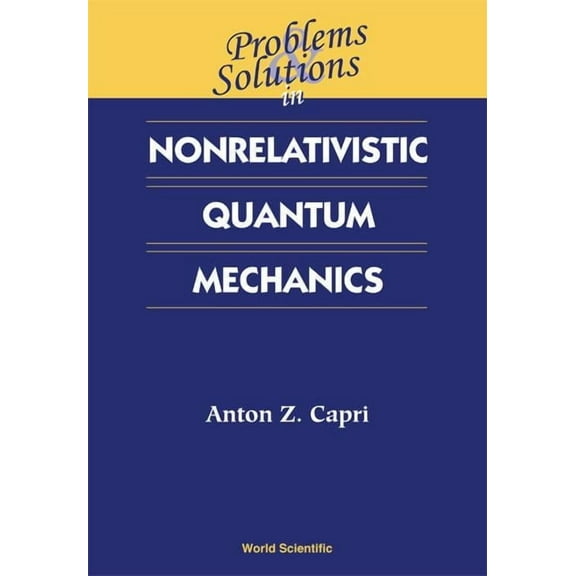 Prob & Soln in Nonrelat Quant Mechanics, (Hardcover)