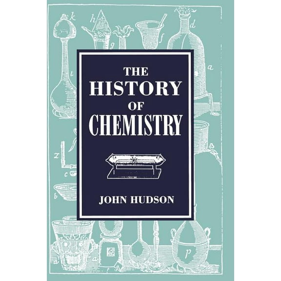 The History of Chemistry, (Paperback)