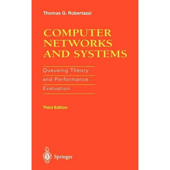 Computer Networks and Systems: Queueing Theory and Performance Evaluation, (Hardcover)