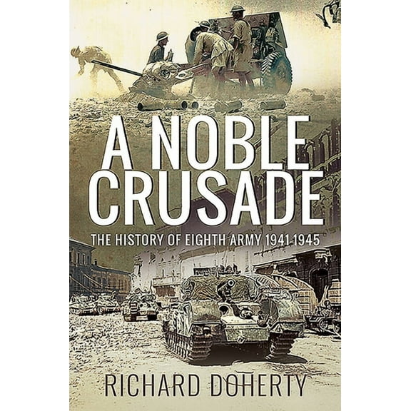 A Noble Crusade (Paperback)