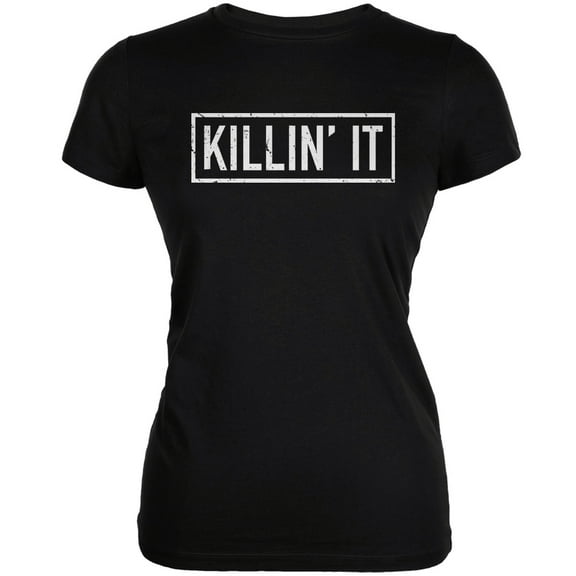 Killin' It  Black Juniors Soft T-Shirt - Large
