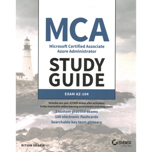 Pre-Owned MCA Microsoft Certified Associate Azure Administrator Study Guide