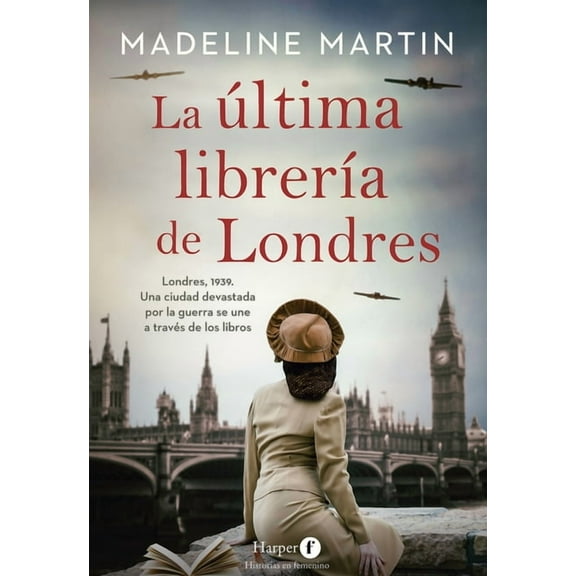 La Última Librería de Londres (the Last Bookshop in London), (Paperback)