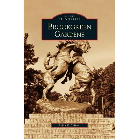 Brookgreen Gardens (Hardcover)