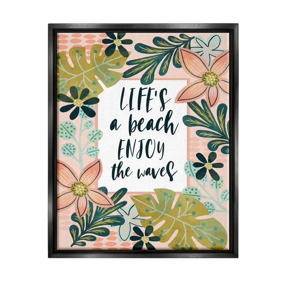 Stupell Industries Life's A Beach Phrase Botanical & Floral Painting Black Floater Framed Art Print Wall Art, 17 x 21