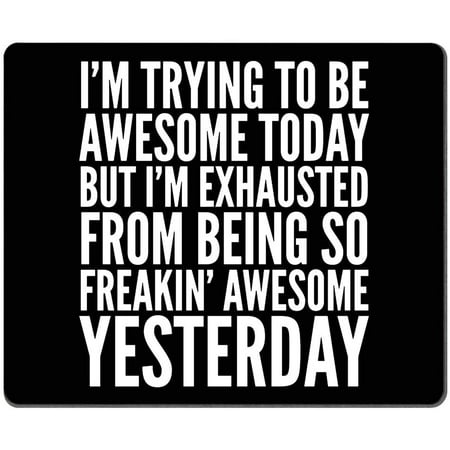 Amcove Funny Quotes Rectangle Mouse Pad, to Be Awesome Quote Mouse Pads Mat Rubber Gaming Mousepad X Inch | Walmart Canada Amcove Funny Quotes Rectangle Mouse Pad, to Be Awesome Quote Mouse Pads Mat Rubber Gaming Mousepad X Inch | Walmart Canada