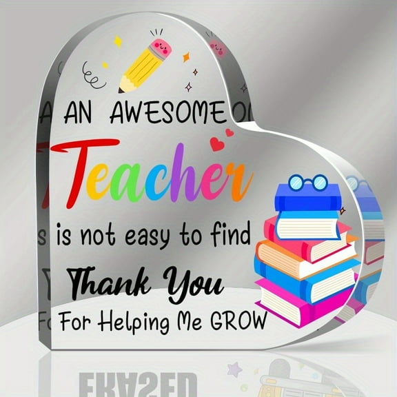 Heart-Shaped Acrylic Teacher Appreciation with "Awesome Teacher" Message Colorful Books Pencils Indoor/Outdoor Decor for Teachers Day Birthday Appreciation Week Gift for Women Men