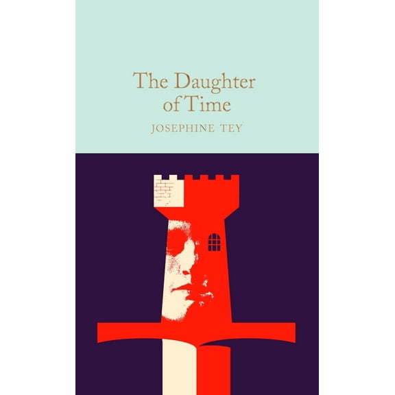 The Daughter of Time, (Hardcover)