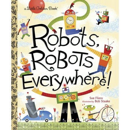 Robots, Robots Everywhere (Hardcover) (Best Robots Of 2019)
