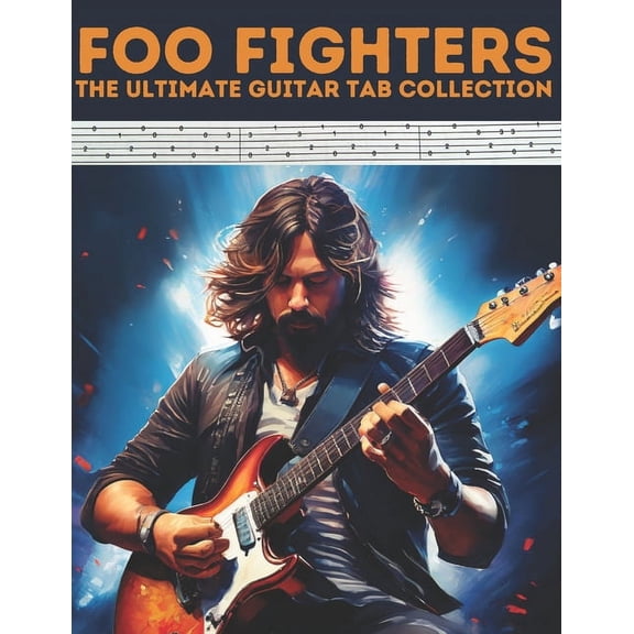Foo Fighters: The Ultimate Guitar Tab Collection, (Paperback)