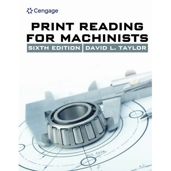 Mindtap Course List Print Reading for Machinists, (Paperback)