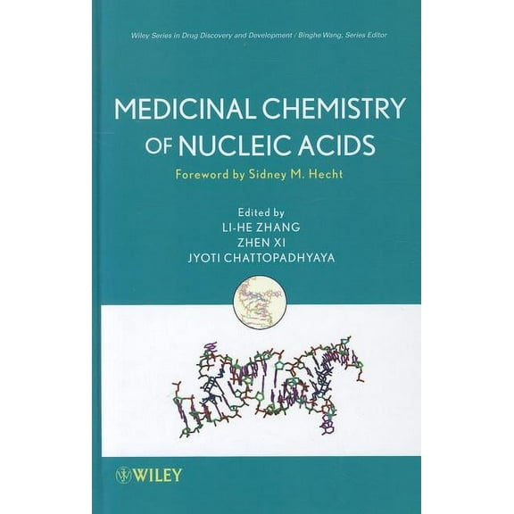 Wiley Drug Discovery and Development Medicinal Chemistry of Nucleic Acids, (Hardcover)