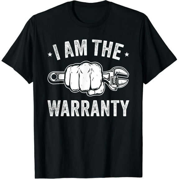 Sam Soft Car Lover I Am The Warranty Car Mechanic T-Shirt Full Size S-5Xl
