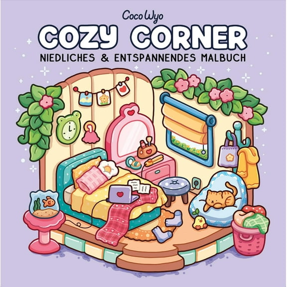 Coco Wyo Cozy Corner: Malbuch für Erwachsene, Teenager und Kinder (Cozy Spaces Colo (Paperback)