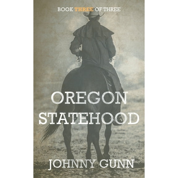 Ezekiel's Journey Oregon Statehood, Book 3, (Paperback)