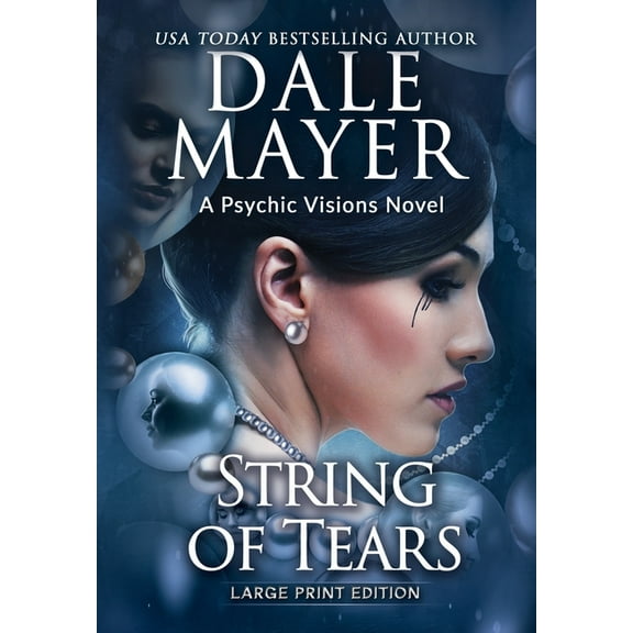 Psychic Visions (Large Print, Hardcover  String of Tears: A Psychic Visions Novel, Book 22, (Hardcover)