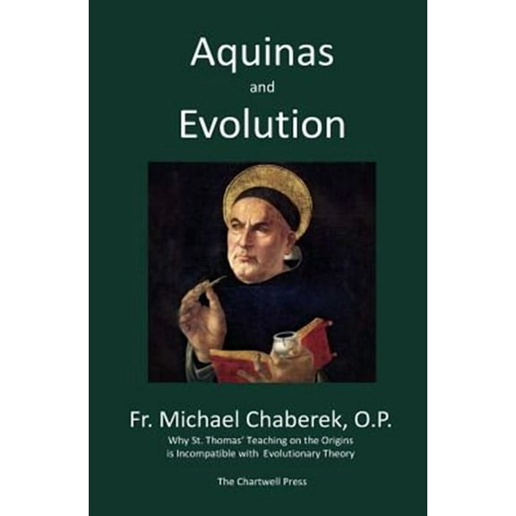 Aquinas and Evolution (Paperback) by Michael Chaberek