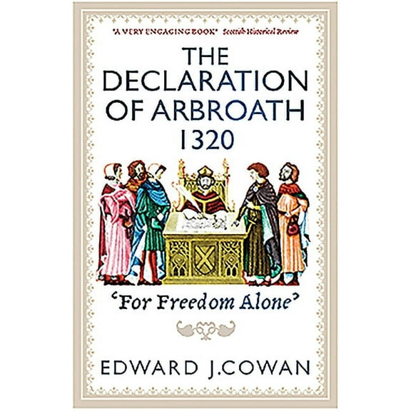 The Declaration of Arbroath (Paperback)