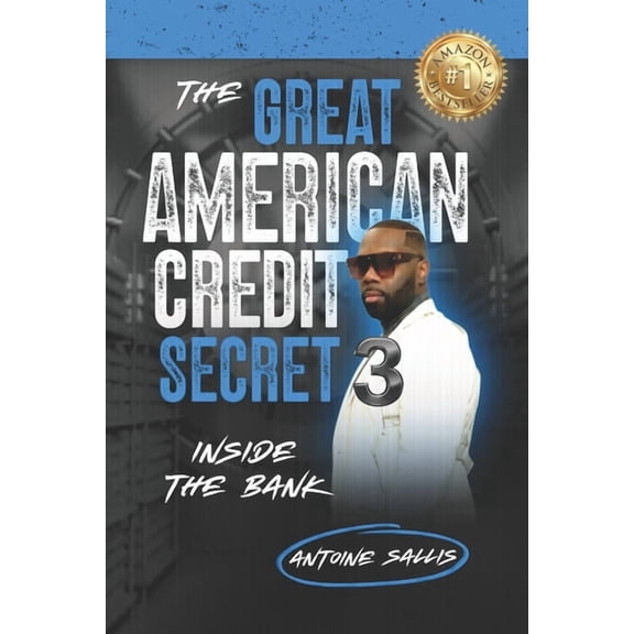 The Great American Credit Secret 3, (Paperback)