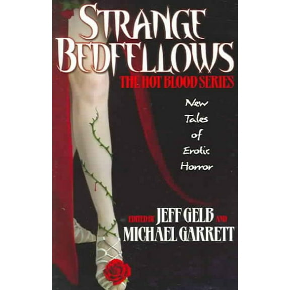Hot Blood: Strange Bedfellows (Paperback)